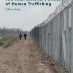 The International Politics of Human Trafficking: 2016