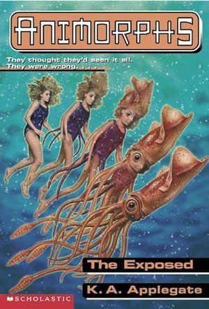 The Exposed (Animorphs, #27) 