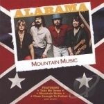 Mountain Music by Alabama