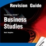 Cambridge IGCSE Business Studies Revision Guide