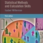 Statistical Methods and Calculations Skills