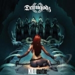 KILLmatic by The Demigodz