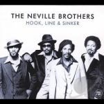 Hook, Line &amp; Sinker by The Neville Brothers