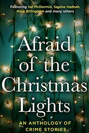Afraid of the Christmas Lights
