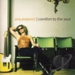 Comfort to the Soul by Ana Popovic