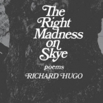 The Right Madness on Skye: Poems