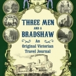 Three Men and a Bradshaw
