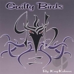 Guilty Birds by Kay Kolovos