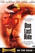 One Last Ride (2003)