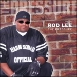 Pressure by Rod Lee