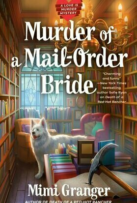 Murder of a Mail-Order Bride