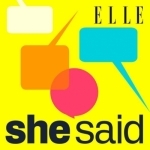 She Said