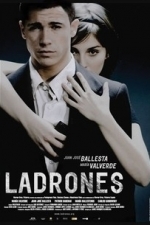 Ladrones (Thieves) (2007)