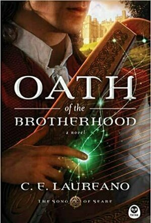 Oath of the Brotherhood (Song of Seare #1)