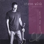 Worth the Wait by Steve Wink