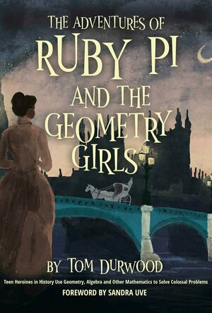 The Adventures of Ruby Pi and the Geometry Girls (Ruby Pi Adventures #1)