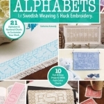 Alphabets for Swedish Weaving &amp; Huck Embroidery