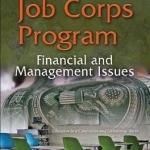 Job Corps Program: Financial &amp; Management Issues