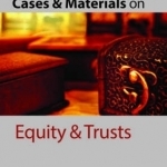 Cases &amp; Materials on Equity &amp; Trusts