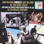 John Williams Conducts John Williams: The Star Wars Trilogy Soundtrack by Skywalker Symphony Orchestra / John Williams
