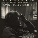 Svetik: A Family Portrait of Sviatoslav Richter