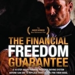 The Financial Freedom Guarantee