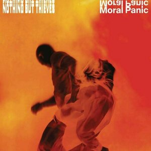 Moral Panic by Nothing But Thieves