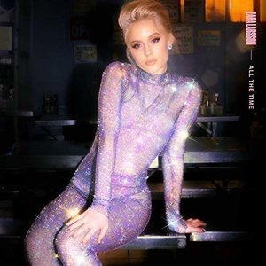 All The Time - Single by Zara Larsson