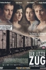 Letzte Zug, Der (The last train) (2006)