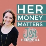 Her Money Matters: Money Talk For Women| Financial Education| Budgeting