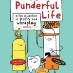 It&#039;s a Punderful Life: A Fun Collection of Puns and Wordplay