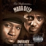 Infamy by Mobb Deep