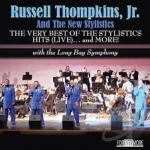 Very Best of the Stylistics Hits by New Stylistics / Russell / Stylistics / Russell Thompkins, Jr