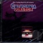 California Jukebox by The Flying Burrito Brothers