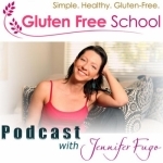 Gluten Free School Podcast