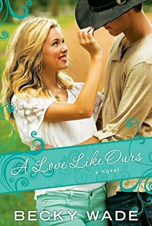 A Love Like Ours (Porter Family, #3)