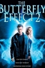 The Butterfly Effect 2 (2006)