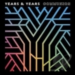 Communion by Years &amp; Years