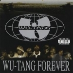 Wu-Tang Forever by Wu-Tang Clan