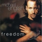 Freedom by Michael English