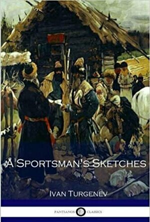 A Sportsman’s Sketches