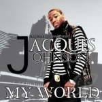 My World by Jacques Johnson