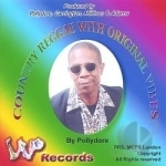 Country Reggae with Original Vibes by Pollydore