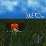 Noise by Blue Kid