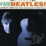 LJ Plays the Beatles by Laurence Juber