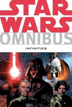 Star Wars Omnibus - Infinities