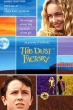 The Dust Factory (2004)