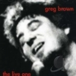 Live One by Greg Brown