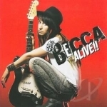 Alive!! by Becca