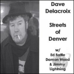 Streets of Denver by Dave Delacroix